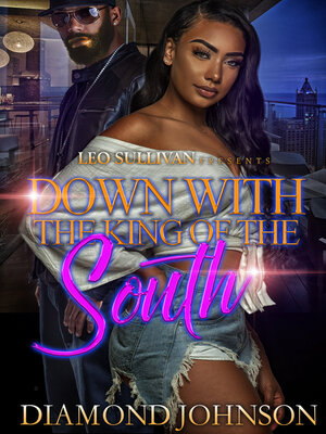 cover image of Down With the King of the South